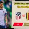 USA v Belgium: Line-ups, stats and preview for international friendly