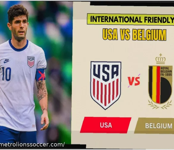 USA v Belgium: Line-ups, stats and preview for international friendly