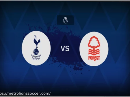 Tottenham vs Nottingham Forest: Premier League Match Preview & Analysis