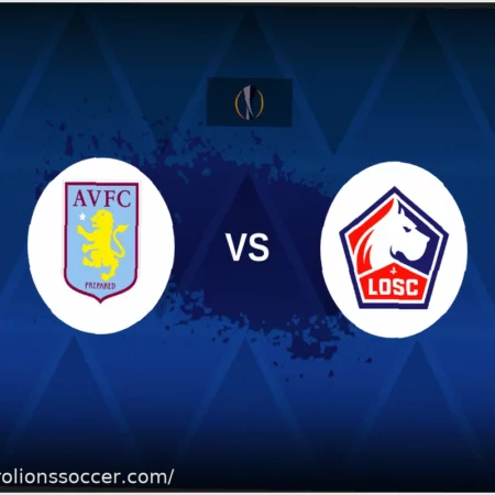 Aston Villa v Lille: Line-ups, Stats and Preview