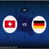 Switzerland v Germany: Line-ups, Stats and Preview