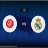 Real Madrid vs. Girona: A Crucial Encounter for the Title Race