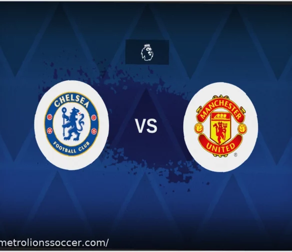 Челси против Манчестер Юнайтед: составы, статистика и превью матча