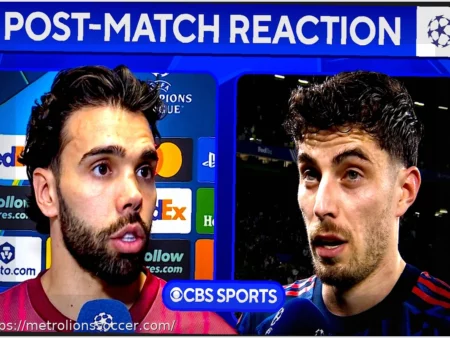 Havertz Declares Raya ‘Best Goalkeeper in the World’