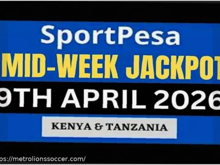 Sportpesa Jackpot: Thursday, April 9, 2026