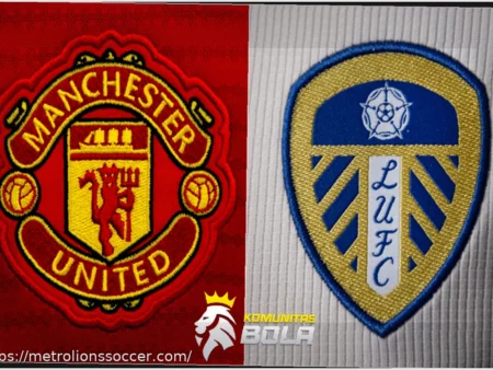 Manchester United vs Leeds: Confirmed Team News and Line-ups for Crucial Premier League Encounter